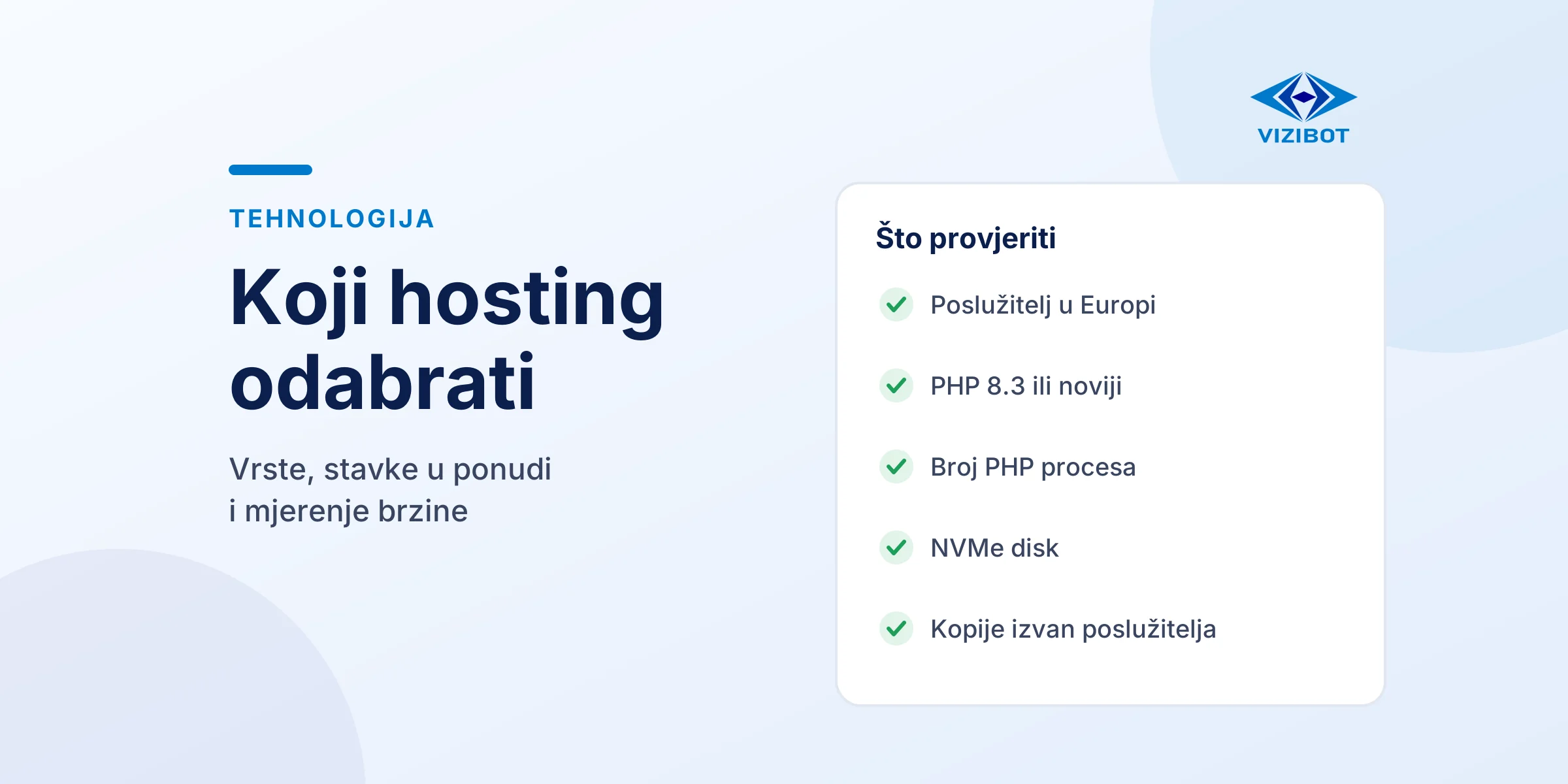 Popis stavki za odabir hostinga, poslužitelj u Europi, PHP 8.3, PHP procesi, NVMe disk i kopije.